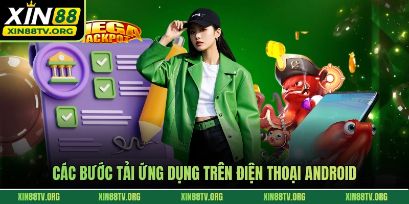 Các bước tải ứng dụng trên điện thoại Android