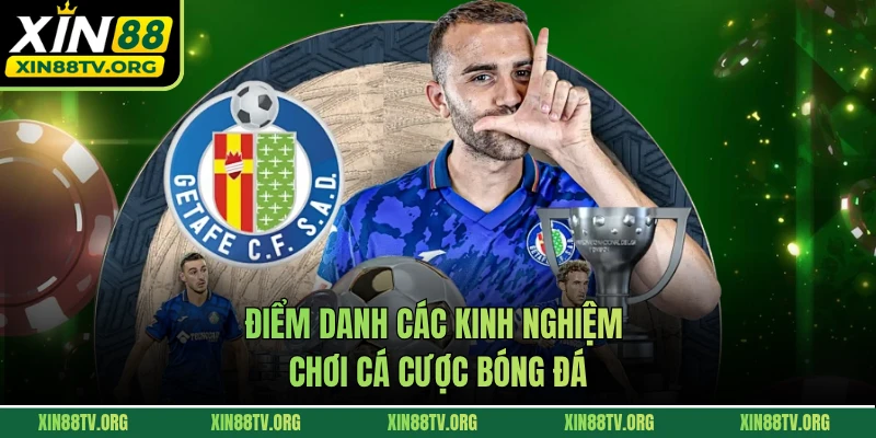 Điểm danh các kinh nghiệm chơi cá cược bóng đá